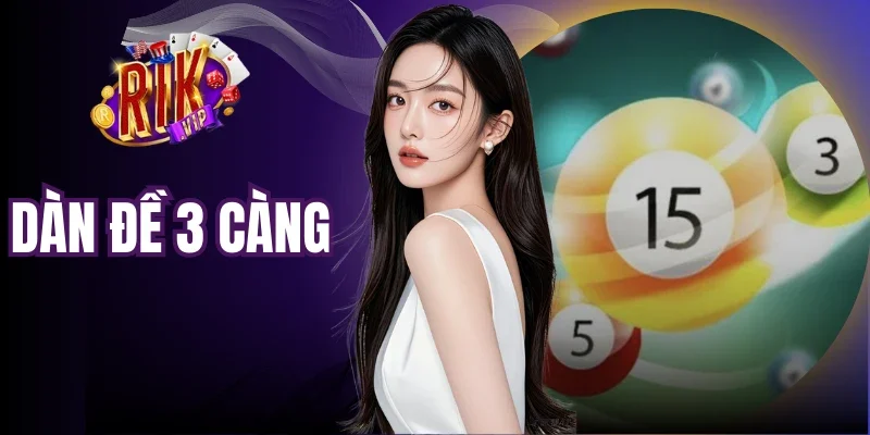 Dàn Đề 3 Càng - Phương Pháp Cược Lô Online Hiệu Quả Cao